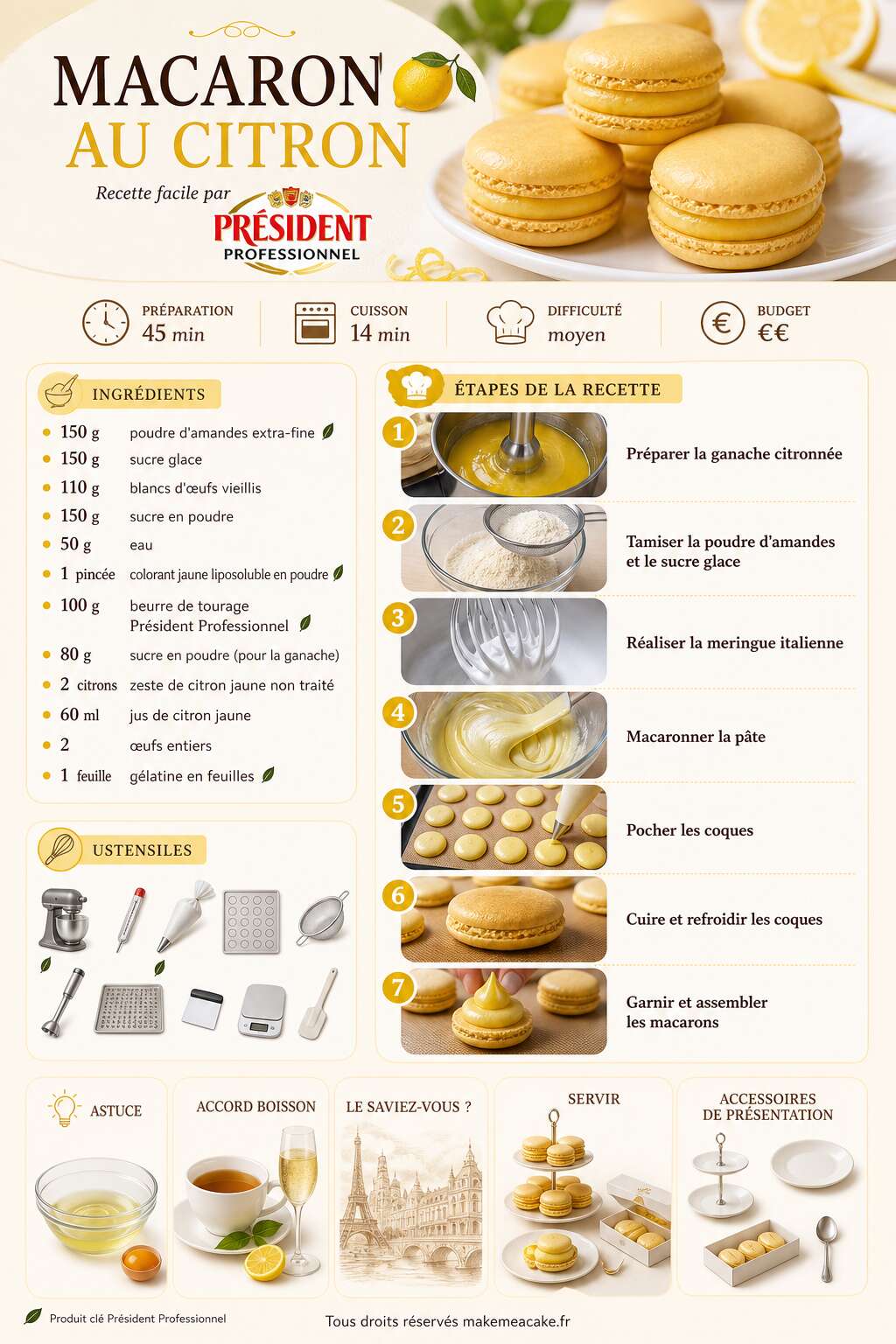 Fiche recette Recette facile : macaron au citron par Président Professionnel Fiche recette Recette facile : macaron au citron par Président Professionnel